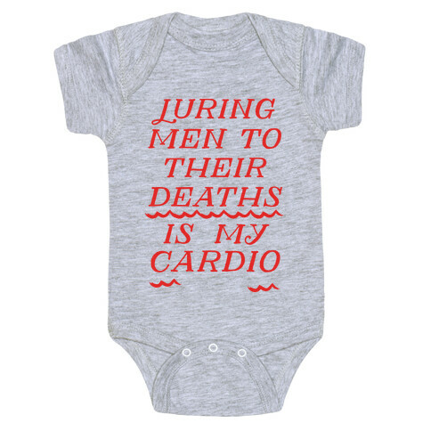 Luring Men To Their Deaths Is My Cardio Baby One-Piece