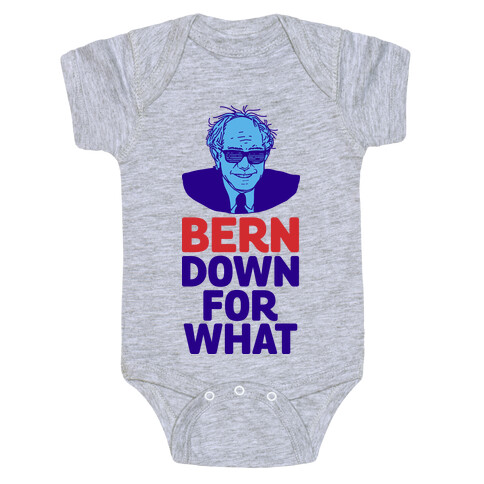 Bern Down For What Baby One-Piece