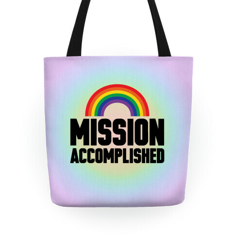 Mission Accomplished Tote