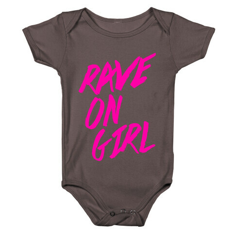 Rave On, Girl Baby One-Piece