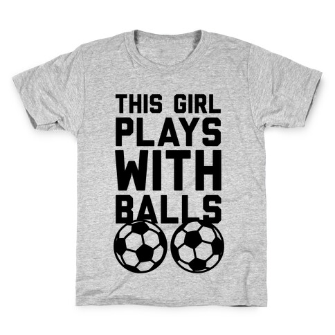 This Girls Plays With Balls Kids T-Shirt