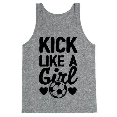 Kick Like A Girl Tank Top
