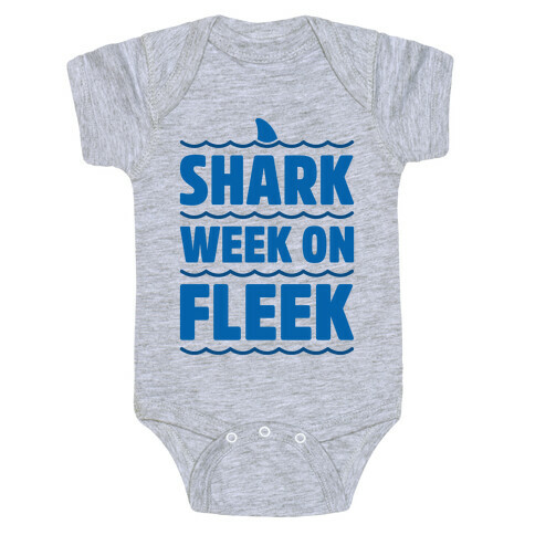 Shark Week On Fleek Baby One-Piece