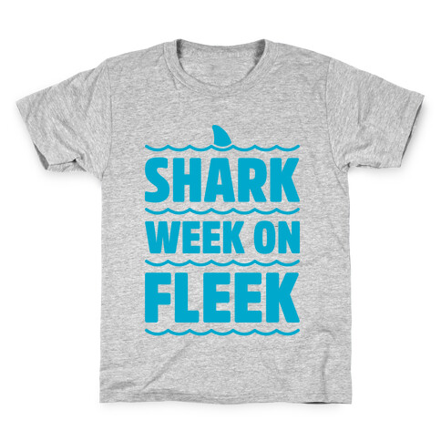 Shark Week On Fleek Kids T-Shirt