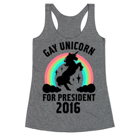 Gay Unicorn For President 2016 Racerback Tank Top