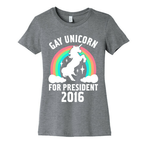 Gay Unicorn For President 2016 Womens T-Shirt