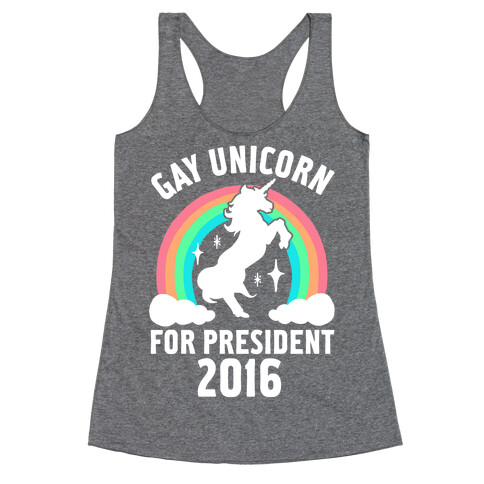 Gay Unicorn For President 2016 Racerback Tank Top