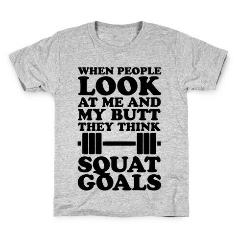 Squat Goals Kids T-Shirt