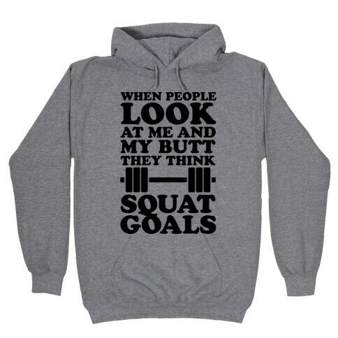 Squat Goals Hooded Sweatshirt