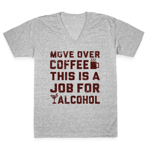 Move Over Coffee V-Neck Tee Shirt