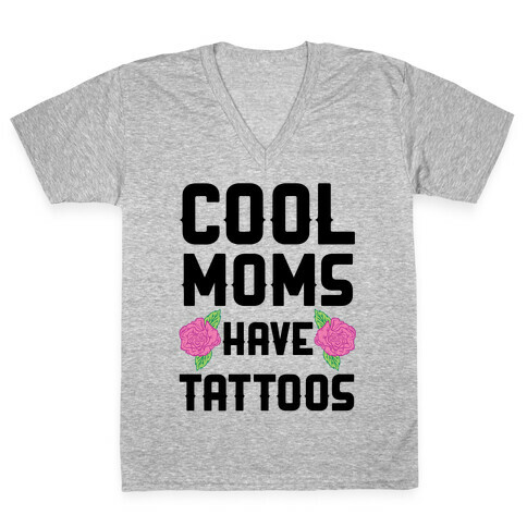 Cool Moms Have Tattoos V-Neck Tee Shirt