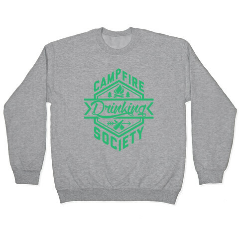 Campfire Drinking Society Pullover