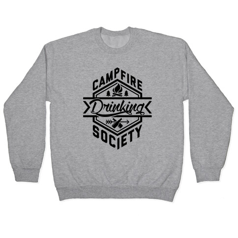 Campfire Drinking Society Pullover