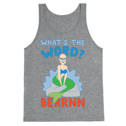 What's The Word Bern Tank Top