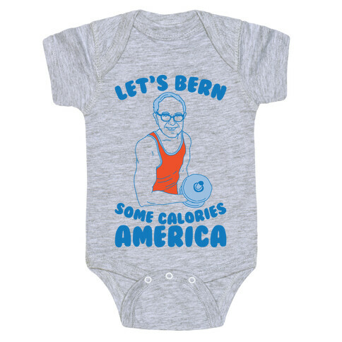 Let's Bern Some Calories America Baby One-Piece