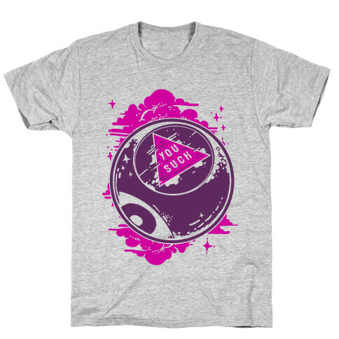 You Suck Magic 8-Ball Fortune T-Shirt