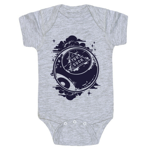 You Suck Magic 8-Ball Fortune Baby One-Piece