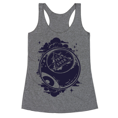 You Suck Magic 8-Ball Fortune Racerback Tank Top