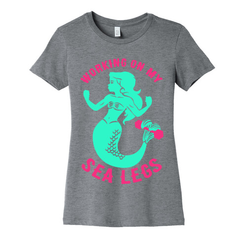 Working On My Sea Legs Womens T-Shirt