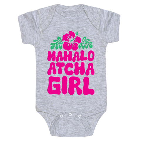 Mahalo Atcha Girl Baby One-Piece