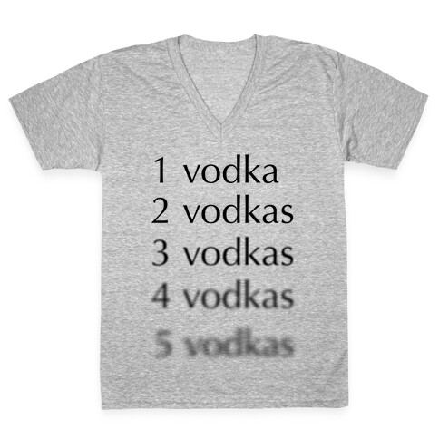 5 Vodkas V-Neck Tee Shirt