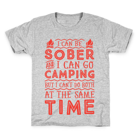 Sober Camping Kids T-Shirt