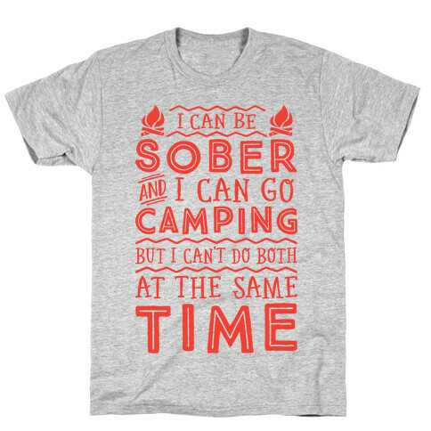 Sober Camping T-Shirt