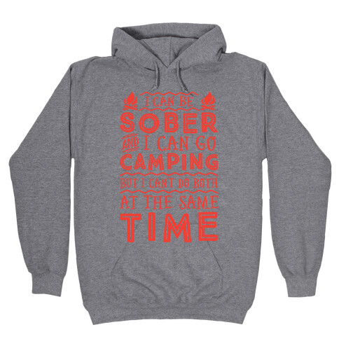 Sober Camping Hooded Sweatshirt