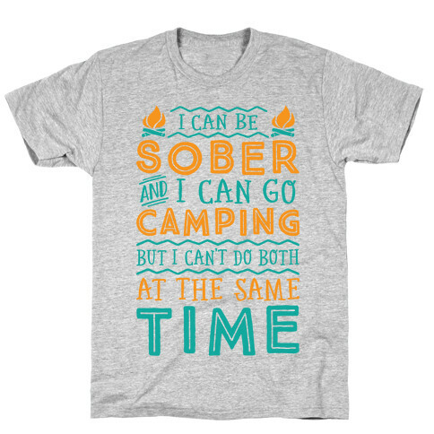 Sober Camping T-Shirt