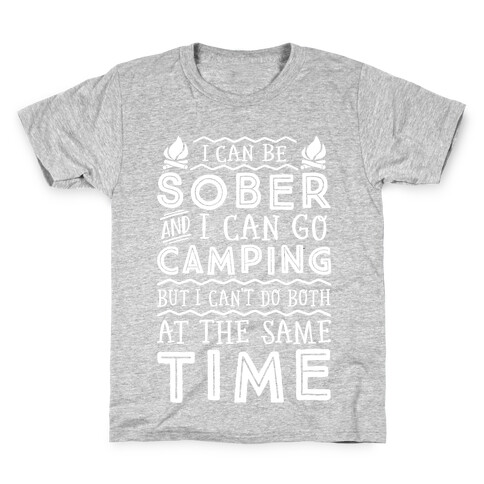 Sober Camping Kids T-Shirt