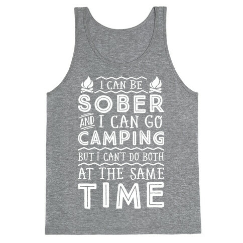 Sober Camping Tank Top