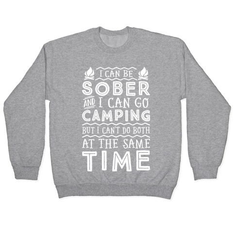 Sober Camping Pullover