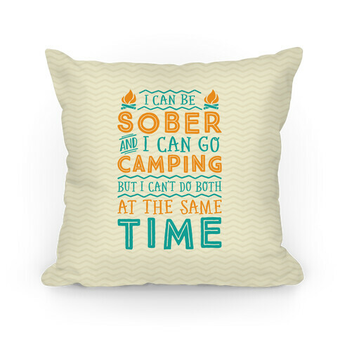 Sober Camping Pillow