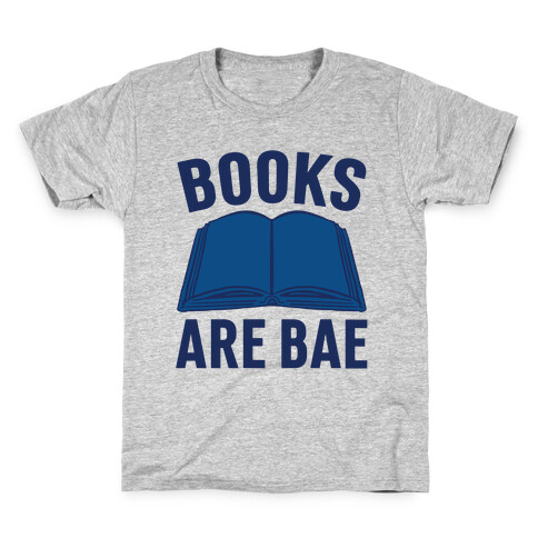 Books Are Bae Kids T-Shirt