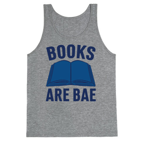 Books Are Bae Tank Top