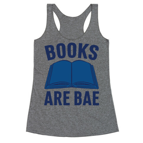 Books Are Bae Racerback Tank Top