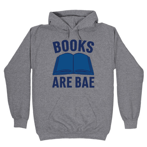 Books Are Bae Hooded Sweatshirt