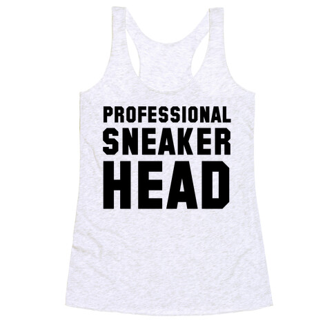 Professional Sneaker Head Racerback Tank Top