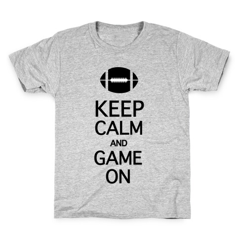 Keep Calm and Game On Kids T-Shirt