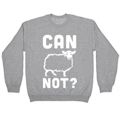 Can Ewe Not? Pullover