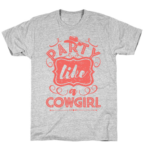 Party Like A Cowgirl T-Shirt