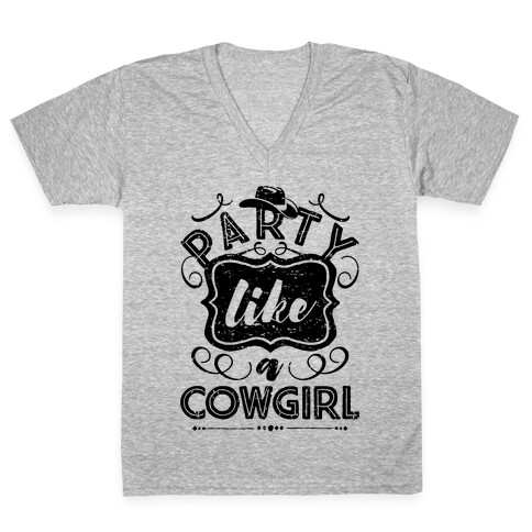 Party Like A Cowgirl V-Neck Tee Shirt