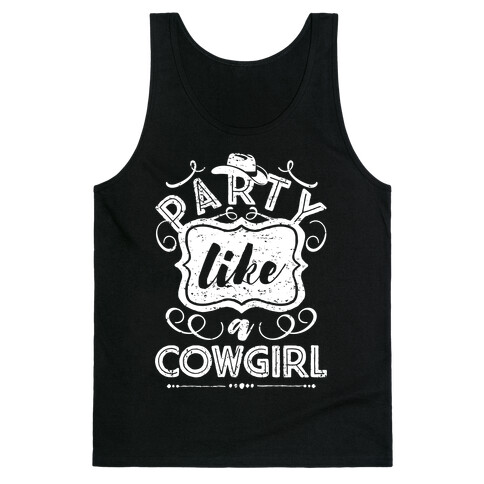 Party Like A Cowgirl Tank Top