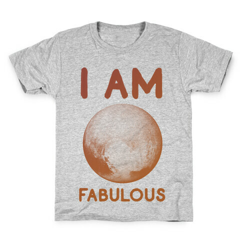 Pluto I Am Fabulous Kids T-Shirt