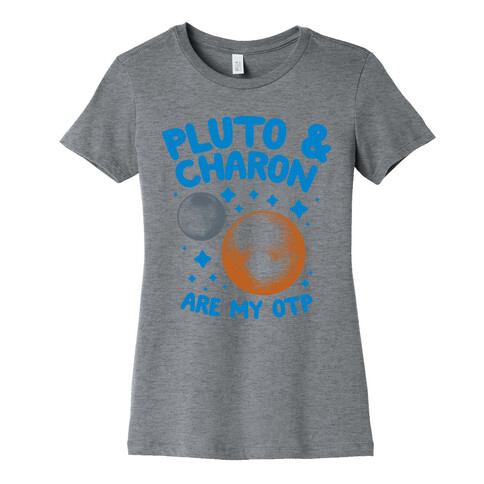 Pluto & Charon Are My OTP Womens T-Shirt