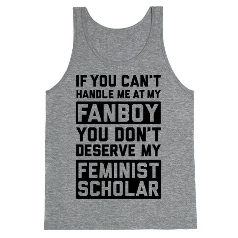 Handle Me At My Fanboy Tank Top