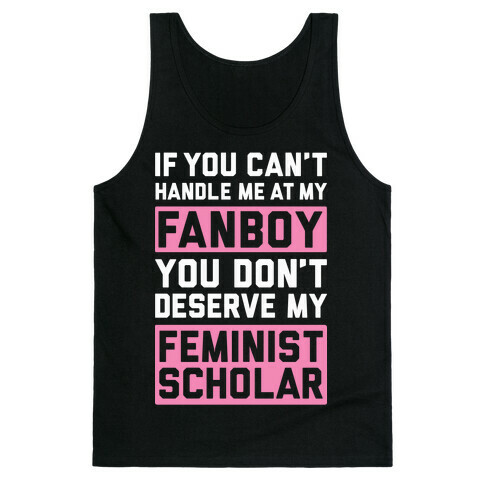 Handle Me At My Fanboy Tank Top