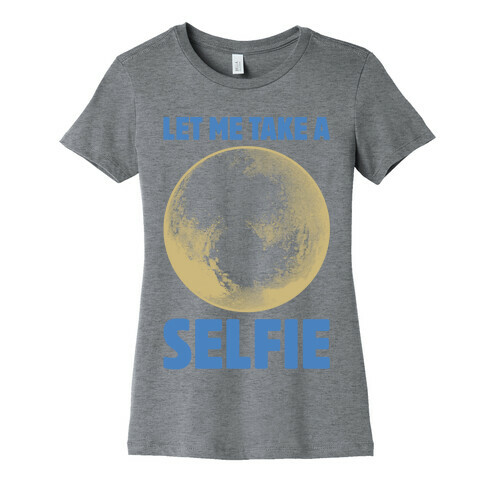 Pluto Selfie Womens T-Shirt