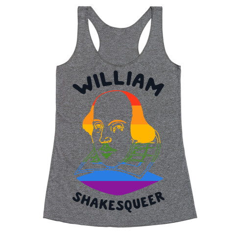 William ShakesQueer Racerback Tank Top