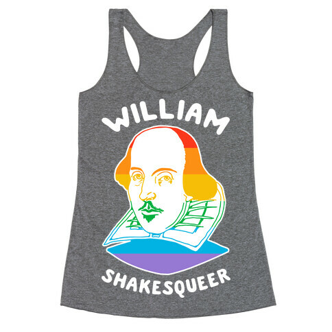 William ShakesQueer Racerback Tank Top